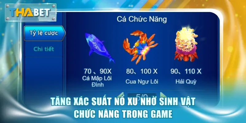 Tăng xác suất nổ xu nhờ tận dụng sinh vật chức năng trong game